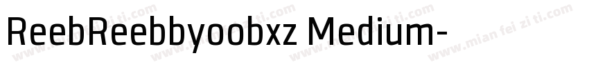 ReebReebbyoobxz Medium字体转换